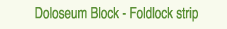 Doloseum Block - Foldlock strip